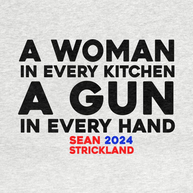 A Woman In Every Kitchen A Gun In Every Hand by Sunoria